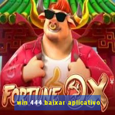 win 444 baixar aplicativo